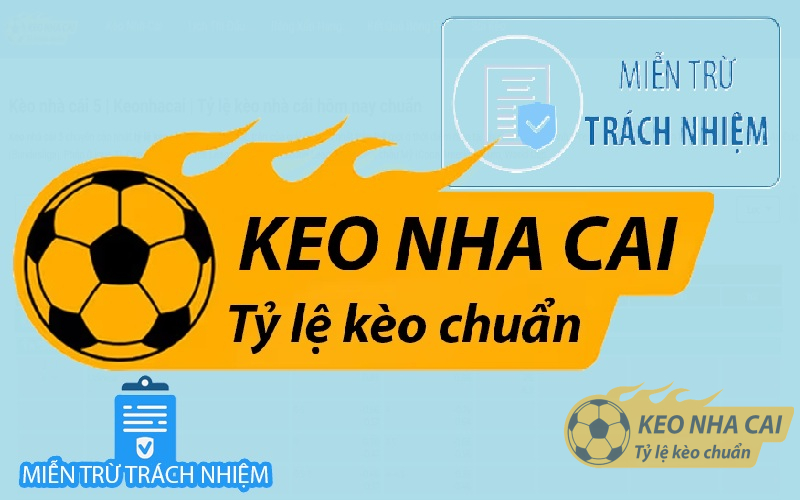 Miễn trừ trách nhiệm tại Kèo nhà cái 5